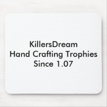 KillersDreamHand que Crafting troféus desde 1,07 Mouse Pad