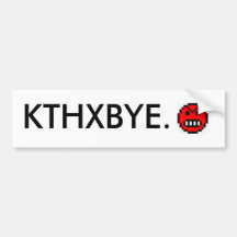 KTHXBYE. ADESIVOS