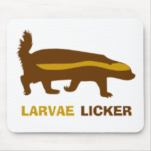 Larvas Licker do texugo de mel Mousepads