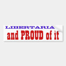 Libertário… e ORGULHOSO dele Adesivo