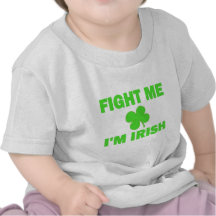 Lute-me que eu sou irlandês camisetas