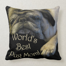 Mamã do Pug do mundo a melhor Travesseiros