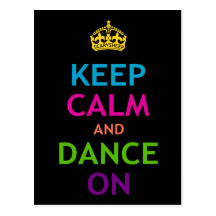 Mantenha a calma e dance sobre cartao postal