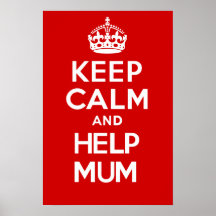 MANTENHA A CALMA e o HelpMum Posteres