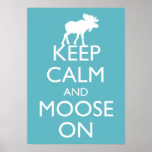 Mantenha a calma e os alces na arte do poster dos 