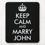Mantenha calmo e casado John Mousepad