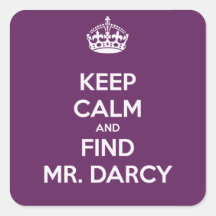 Mantenha Sr. Darcy Jane Austen calmo e do achado Adesivo Em Forma Quadrada