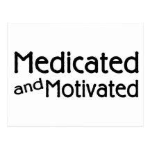 Medicado e motivado cartao postal