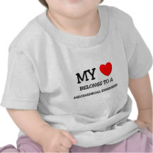 Meu coração pertence a um ENGENHEIRO MECÂNICO Tshirts