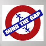 MIND_THE_GAP PÔSTERES