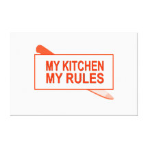 Minha cozinha. Minhas regras. Design do divertimen Impressão Em Canvas