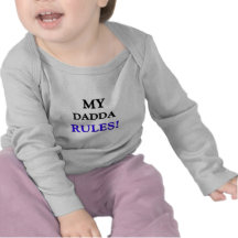 Minhas regras de Dadda Tshirts