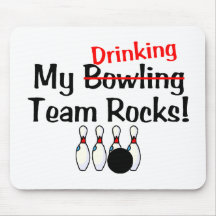Minhas rochas da equipe da boliche (bebendo) mousepads