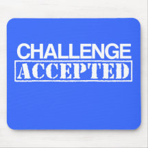 Mousepad aceitado desafio