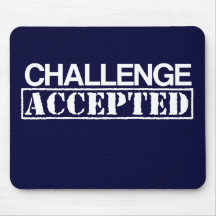 Mousepad aceitado desafio
