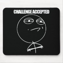 Mousepad aceitado desafio