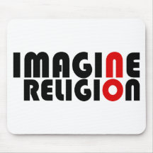 Não imagine nenhuma religião mouse pad