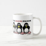 Não ouça nenhum pinguim mau caneca