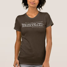 Não pode hoje à noite - o ensaio (escuro) t-shirts