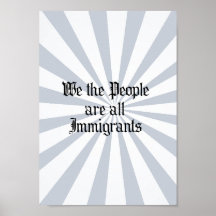 Nós as pessoas somos todos os imigrantes posteres