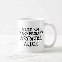 NÓS não estamos NO PAÍS DE AS MARAVILHAS ANYMORE A Caneca