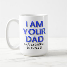 O argumento do pai é caneca engraçada inválida