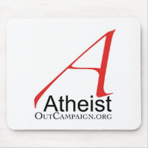 O ateu para fora faz campanha mouse pad