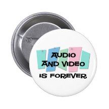 O áudio e o vídeo são Forever Pins