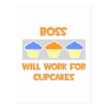 O chefe… funcionará para cupcakes cartao postal