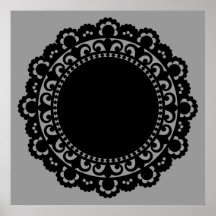 o CÍRCULO 3332__doily-shape-1 BRANCO PRETO DÁ FORM Posters