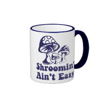 O design Shroomin de Riyah-Li não é fácil Caneca