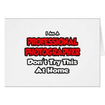 O fotógrafo profissional… não tenta cartão