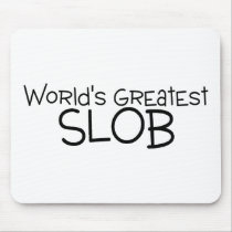 O grande Slob dos mundos mousepads