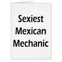 O mecânico mexicano o mais "sexy" cartoes