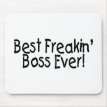 O melhor chefe de Freakin nunca Mouse Pad