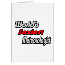 O meteorologista o mais "sexy" do mundo cartao
