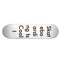 O Skateboarding é legal!