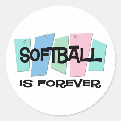 O softball é Forever Adesivos Em Formato Redondos