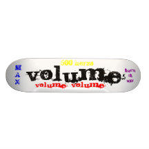 O VOLUME, gira-o acima! , volume, volume, max, 600 Skates