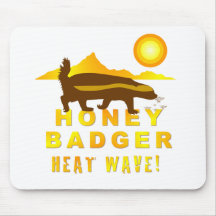 onda de calor do texugo de mel mouse pads