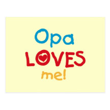 Opa ama-me t-shirt e presentes cartões postais