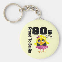 Orgulhoso ser um pintinho 80s chaveiro