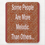 Os feijões são a fruta musical mousepads