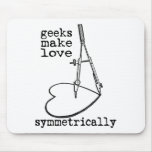 Os geeks fazem o amor simetricamente mouse pads