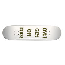 Ow! Saia mim! Skates