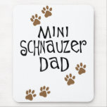 Pai do Schnauzer diminuto Mousepads