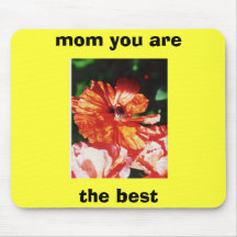 PAPOILA, mamã você é, o melhor Mousepad
