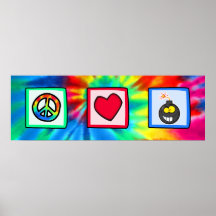 Paz, amor, bombas posters