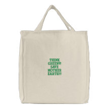 Pense verde!!! Salvar a Mãe Terra!!! Bolsa