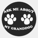 Pergunte-me sobre meu Granddog (escuro) Adesivos Redondos